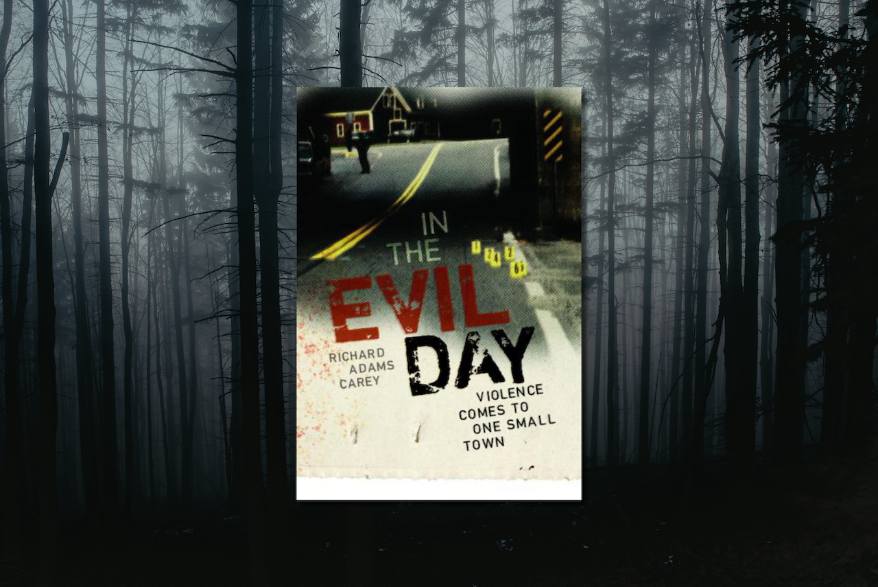 In the Evil Day: A Small Town in New Hampshire and the Crime That Stunned the Nation