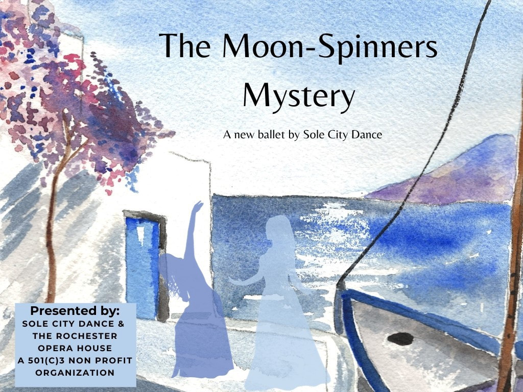 Sole City Dance & Rochester Opera House Present: The Moon-Spinners Mystery